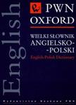 Wielki słownik angielsko polski PWN Oxford + CD w sklepie internetowym Booknet.net.pl