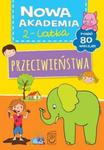 Nowa Akademia 2- latka Przeciwieństwa w sklepie internetowym Booknet.net.pl