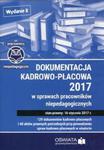 Dokumentacja kadrowo-płacowa 2017 w sprawach pracowników niepedagogicznych w sklepie internetowym Booknet.net.pl