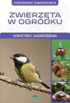 Zwierzęta w ogródku w sklepie internetowym Booknet.net.pl