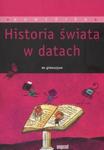 Historia świata w datach do gimnazjum w sklepie internetowym Booknet.net.pl