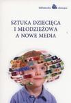 Sztuka dziecięca i młodzieżowa a nowe media w sklepie internetowym Booknet.net.pl