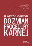 Praktyczny komentarz do zmian procedury karnej w sklepie internetowym Booknet.net.pl