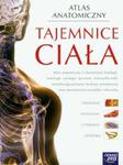 Atlas anatomiczny Tajemnice ciała w sklepie internetowym Booknet.net.pl