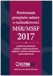 Porównanie przepisów ustawy o rachunkowości i MSR/MSSF 2017 w sklepie internetowym Booknet.net.pl