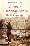 Zemsta i przebaczenie Tom 2. Otchłań nienawiści w sklepie internetowym Booknet.net.pl