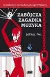 Zabójcza zagadka muzyka w sklepie internetowym Booknet.net.pl