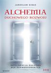 Alchemia duchowego rozwoju Inteligencja duchowa dla zaawansowanych w sklepie internetowym Booknet.net.pl