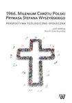 1966. Milenium Chrztu Polski Prymasa Stefana Wyszyńskiego w sklepie internetowym Booknet.net.pl