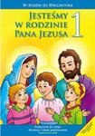 Jesteśmy w rodzinie Pana Jezusa. Klasa 1, szkoła podstawowa. Religia. Podręcznik w sklepie internetowym Booknet.net.pl