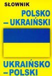 Słownik polsko-ukraiński ukraińsko-polski w sklepie internetowym Booknet.net.pl