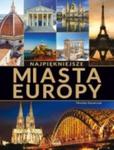 Najpiękniejsze miasta Europy w sklepie internetowym Booknet.net.pl