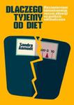 Dlaczego tyjemy od diet. Niezamierzone konsekwencje naszej obsesji na punkcie odchudzania w sklepie internetowym Booknet.net.pl