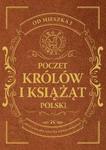 Poczet królów i książąt Polski w sklepie internetowym Booknet.net.pl