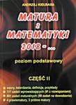 MATURA Z MATEM. CZ.2 ZP KIEŁBASA 2018... LUBATKA 9788392947882 w sklepie internetowym Booknet.net.pl