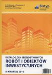 Katalog cen jednostkowych robót i obiektów inwestycyjnych III kwartał 2016 w sklepie internetowym Booknet.net.pl