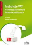 Instrukcje VAT w jednostkach sektora finansów publicznych w sklepie internetowym Booknet.net.pl