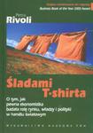 Śladami T-Shirta. O tym, jak pewna ekonomistka badała rolę rynku, władzy i polityki w handlu światowym w sklepie internetowym Booknet.net.pl