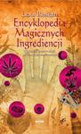 Encyklopedia Magicznych Ingrediencji w sklepie internetowym Booknet.net.pl