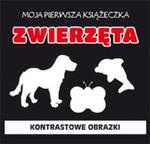 Moja pierwsza książeczka Zwierzęta Kontrastowe obrazki w sklepie internetowym Booknet.net.pl