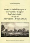 Antroponimia historyczna mieszczan i chłopów Brańska i okolic w ujęciu statycznym i dynamicznym w sklepie internetowym Booknet.net.pl