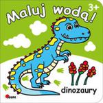 Maluj wodą dinozaury w sklepie internetowym Booknet.net.pl