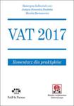 VAT 2017 Komentarz dla praktyków z suplementem elektronicznym w sklepie internetowym Booknet.net.pl