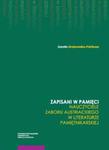 Zapisani w pamięci Nauczyciele zaboru austriackiego w literaturze pamiętnikarskie w sklepie internetowym Booknet.net.pl