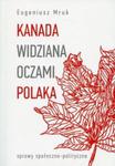 Kanada widziana oczami Polaka w sklepie internetowym Booknet.net.pl