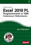 Excel 2010 PL. Programowanie w VBA. Vademecum Walkenbacha w sklepie internetowym Booknet.net.pl