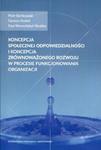 Koncepcja społecznej odpowiedzialności i koncepcja zrównoważonego rozwoju w procesie funkcjonowania organizacji w sklepie internetowym Booknet.net.pl