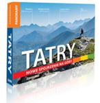 Tatry Nowe spojrzenie na góry w sklepie internetowym Booknet.net.pl