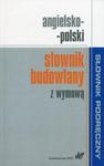 Angielsko-polski słownik budowlany z wymową w sklepie internetowym Booknet.net.pl