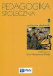 Pedagogika społeczna Tom 2 w sklepie internetowym Booknet.net.pl