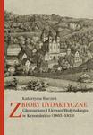 Zbiory dydaktyczne Gimnazjum i Liceum Wołyńskiego w Krzemieńcu (1805-1833) w sklepie internetowym Booknet.net.pl