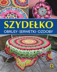 Szydełko. Obrusy serwetki ozdoby w sklepie internetowym Booknet.net.pl