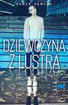 Dziewczyna z lustra w sklepie internetowym Booknet.net.pl