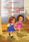 Wesołe przygody Amelki Część 1 w sklepie internetowym Booknet.net.pl