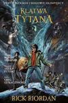 Klątwa Tytana Tom 3 Komiks Percy Jackson i Bogowie Olimpijscy w sklepie internetowym Booknet.net.pl