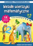 Wesołe wierszyki matematyczne 3-6 lat w sklepie internetowym Booknet.net.pl