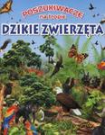 Poszukiwacze na tropie Dzikie zwierzęta w sklepie internetowym Booknet.net.pl