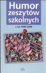 Humor zeszytów szkolnych z lat 1948-2008 w sklepie internetowym Booknet.net.pl