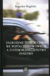 Zagrożenie terroryzmem we współczesnym świecie a system bezpieczeństwa państwa w sklepie internetowym Booknet.net.pl