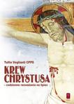 Krew Chrystusa codzienne rozważania na lipiec w sklepie internetowym Booknet.net.pl