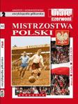 Mistrzostwa Polski. STULECIE. Część 2 mecze, kluby 1918 - 1939 w sklepie internetowym Booknet.net.pl