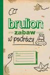 Brulion zabaw w podróży w sklepie internetowym Booknet.net.pl