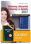 Umowy zlecenia Umowy o dzieło 2017 Rewolucja w rozliczeniach + Czas pracy 2017 Przepisy w sklepie internetowym Booknet.net.pl