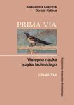 Prima Via Wstępna nauka języka łacińskiego Gramatyka w sklepie internetowym Booknet.net.pl