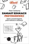 Zamiast edukacji przymusowej w sklepie internetowym Booknet.net.pl