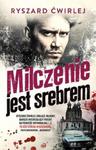 Milczenie jest srebrem w sklepie internetowym Booknet.net.pl